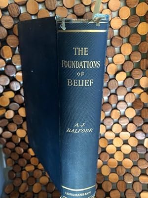 Foundations Of Belief: Being Notes Introductory To The Study Of Theology.