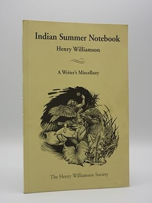 Indian Summer Notebook: A Writer's Miscellany