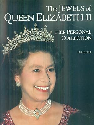 Seller image for The jewels of Queen Elizabeth II for sale by Miliardi di Parole