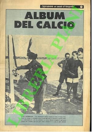 Bild des Verkufers fr Album del calcio. Un secolo di fotografie. zum Verkauf von Libreria Piani