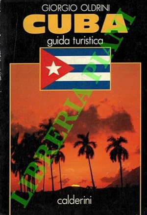 Cuba. Guida turistica.