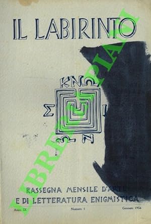 Il labirinto. 1956. Rassegna mensile d'arte e di letteratura enigmistica.