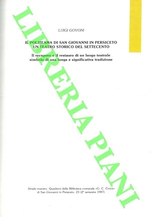Il Politeama di San Giovanni in Persiceto: un teatro storico del Settecento.