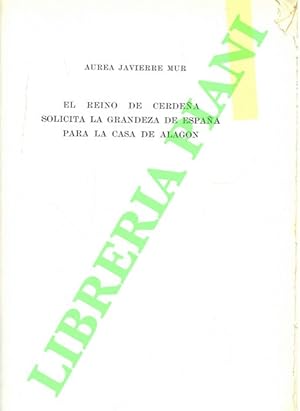 El reino de Cerdena solicita la grandeza de Espana para la casa de Alagon.