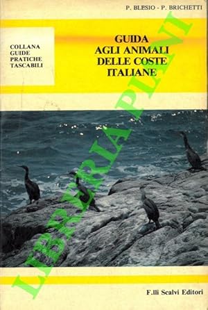 Bild des Verkufers fr Guida agli animali delle coste italiane. Rassegna dei vertebrati. zum Verkauf von Libreria Piani