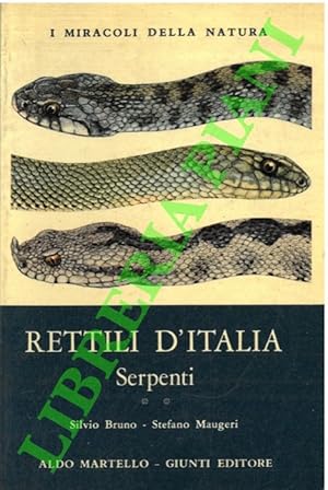 Rettili d'Italia. Serpenti.