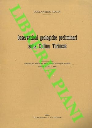 Osservazioni geologiche preliminari sulla Collina Torinese.
