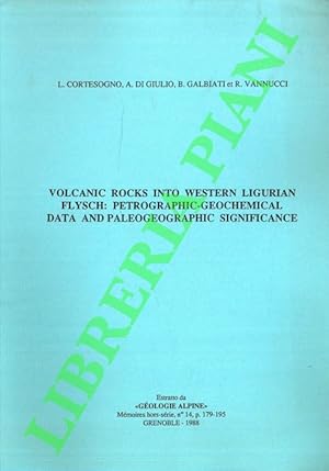 Volcanic Rocks into Western Ligurian Flysch: Petrographic-Geochemical Data and Paleogeographic Si...