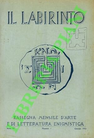 Il labirinto. 1953. Rassegna mensile d'arte e di letteratura enigmistica.