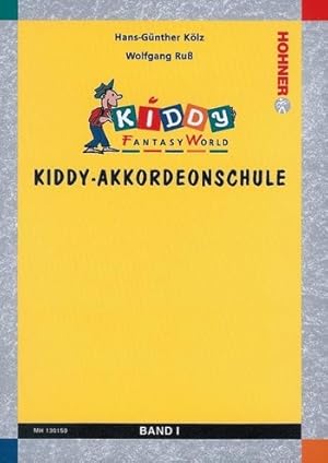 Bild des Verkufers fr Kiddy-Akkordeonschule. Bd.1 zum Verkauf von moluna