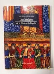 Imagen del vendedor de Los catalanes en la historia de Espaa. a la venta por ARREBATO LIBROS