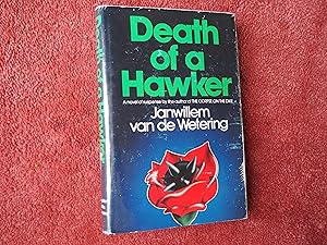 Image du vendeur pour Death of a Hawker mis en vente par Ron Weld Books