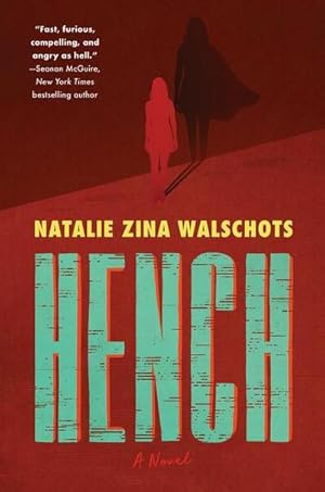 Seller image for Hench : A Novel for sale by AHA-BUCH GmbH