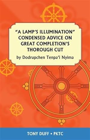 Imagen del vendedor de Lamp's Illumination Condensed Advice on Great Completion's Thorough Cut a la venta por GreatBookPrices