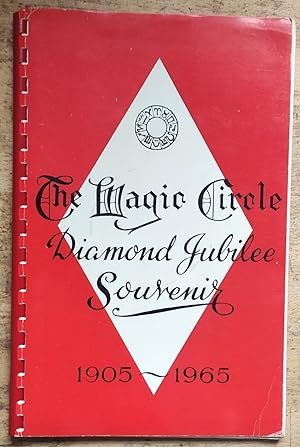 The Magic Circle Diamond Jubilee Souvenir 1905 - 1965