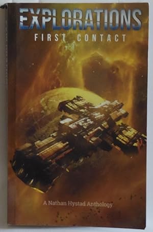 Imagen del vendedor de Explorations: First Contact a la venta por Sklubooks, LLC