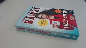 Seller image for How to Be a Bawse: A Guide to Conquering Life for sale by BoundlessBookstore