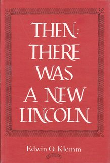 Imagen del vendedor de Then: There Was a New Lincoln a la venta por Never Too Many Books