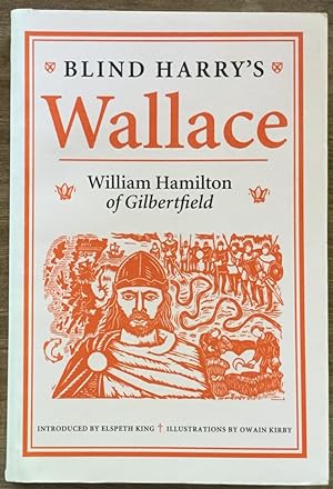 Immagine del venditore per Blind Harry's Wallace venduto da Molly's Brook Books