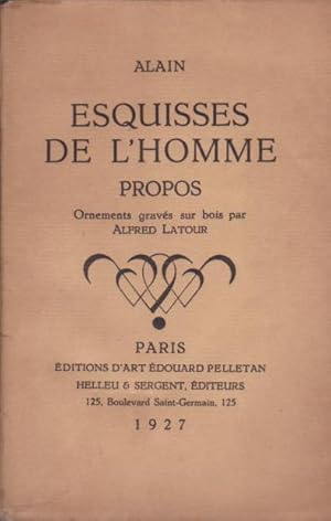 Esquisses de l'homme. Propos