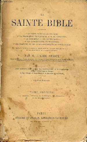 Seller image for La Sainte Bible - Tome premier : La Gense, l'Exode, le Lvitique,les Nombres et le Deutronome - 6e dition. for sale by Le-Livre