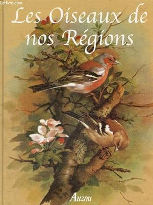 Seller image for Les oiseaux de nos rgions for sale by Le-Livre