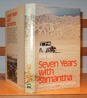 Seven Years with Samantha: Around the World in a Vintage Austin Seven