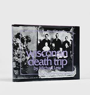 Seller image for Wisconsin Death Trip. With A Preface By Warren Susman. for sale by Peter Harrington.  ABA/ ILAB.