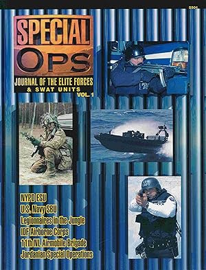 Bild des Verkufers fr Special Ops: Journal of the Elite Forces and Swat Units ( Vol. 1 ). zum Verkauf von Antiquariat Bernhardt