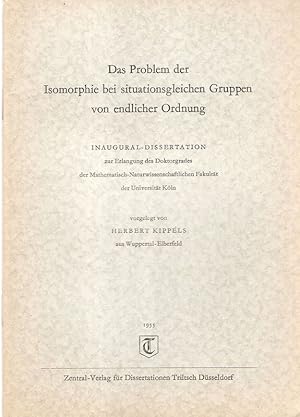 Das Problem der Isomorphie bei situationsgleichen Gruppen von endlicher Ordnung. (Dissertation).