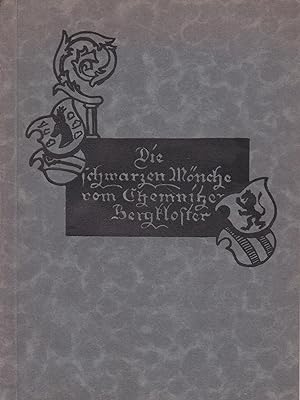 Imagen del vendedor de Die schwarzen Mnche vom Chemnitzer Bergkloster a la venta por Antiquariat Kastanienhof