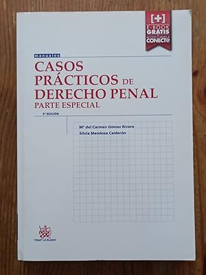 CASOS PRÁCTICOS DE DERECHO PENAL :Parte especial