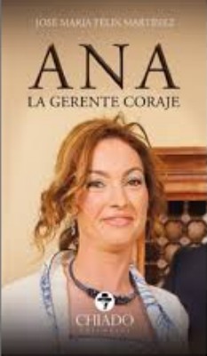 ANA LA GERENTE CORAJE