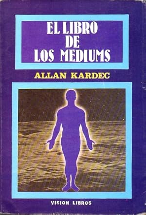 Imagen del vendedor de EL LIBRO DE LOS MEDIUMS a la venta por Librera Raimundo