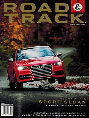 Road & Track Magazine March April 2015 Vol 66 No 7 - Audi S3 Cover