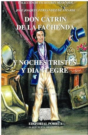 Seller image for Don Catrn de la Fachenda. Noches tristes y da alegre for sale by Librera Dilogo
