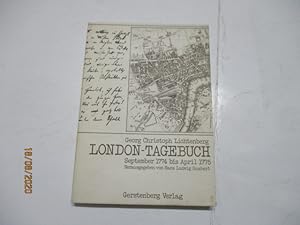Bild des Verkufers fr Georg Christoph Lichtenberg. London-Tagebuch. September 1774 bis April 1775. zum Verkauf von Ottmar Mller