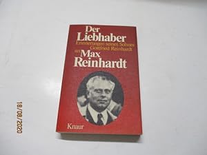Bild des Verkufers fr Der Leibhaber. Erinnerungen an Max Reinhardt. zum Verkauf von Ottmar Mller