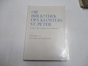 Bild des Verkufers fr Die Bibliothek des Klosters St. Peter. Beitrge zur Geschichte und ihren Bestnden. zum Verkauf von Ottmar Mller