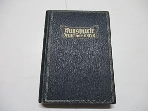 Imagen del vendedor de Hausbuch deutscher Lyrik. Gesammelt von Ferdinand Avenarius. a la venta por Ottmar Mller