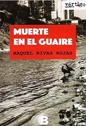 Imagen del vendedor de Muerte En El Guaire (Spanish Edition) a la venta por Von Kickblanc