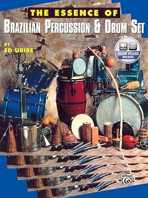 Image du vendeur pour The Essence of Brazilian Percussion & Drum Set mis en vente par moluna