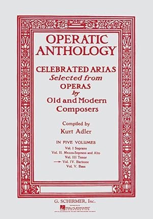 Operatic Anthology - Volume 4: Baritone and Piano