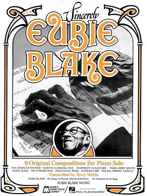 Bild des Verkufers fr Sincerely Eubie Blake zum Verkauf von moluna