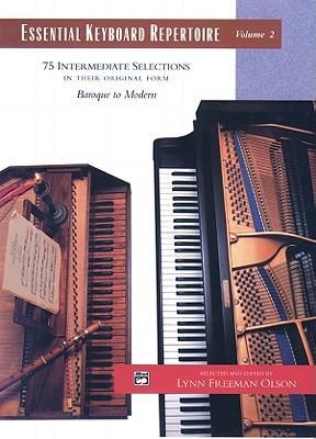 Imagen del vendedor de Essential Keyboard Repertoire, Vol 2: 75 Intermediate Selections in Their Original Form - Baroque to Modern a la venta por moluna