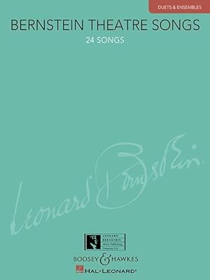 Bild des Verkufers fr Bernstein Theatre Songs: Duets & Ensembles, 24 Songs zum Verkauf von moluna