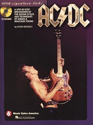AC/DC - Guitar Signature Licks: A Step-By-Step Breakdown of the Guitar Styles and Techniques of A...