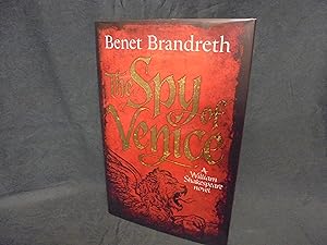 Bild des Verkufers fr The Spy of Venice A William Shakespeare novel. zum Verkauf von Gemini-Books
