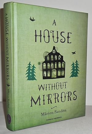 Seller image for A House without Mirrors for sale by Mad Hatter Books