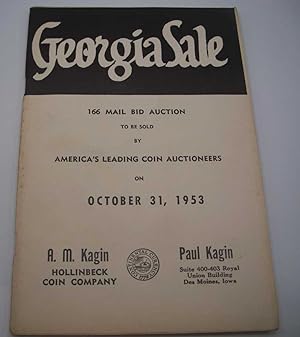 Georgia Sale 166 Mail Bid Auction to be sold by America's Leading Coin Auctioneers on October 31,...